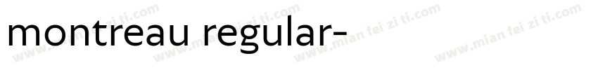 montreau regular字体转换
